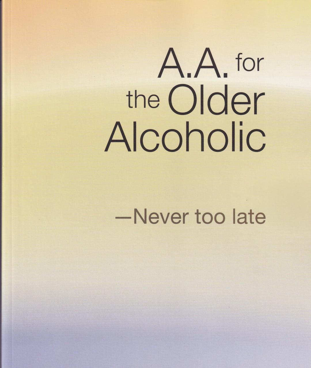 Books – Alcoholics Anonymous