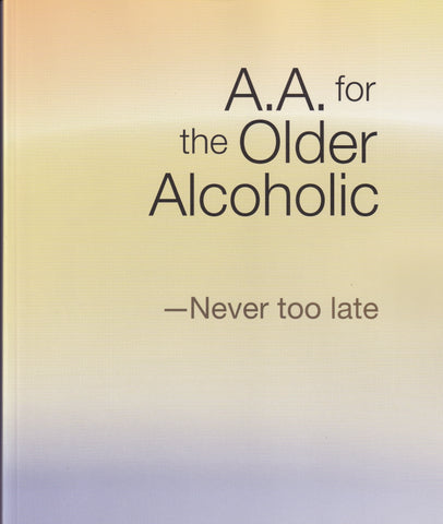 AA For The Older Alcoholic