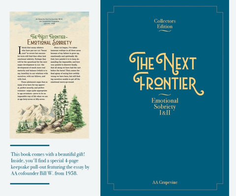 The Next Frontier: Emotional Sobriety I & II